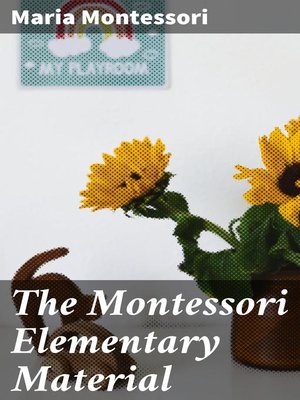 cover image of The Montessori Elementary Material